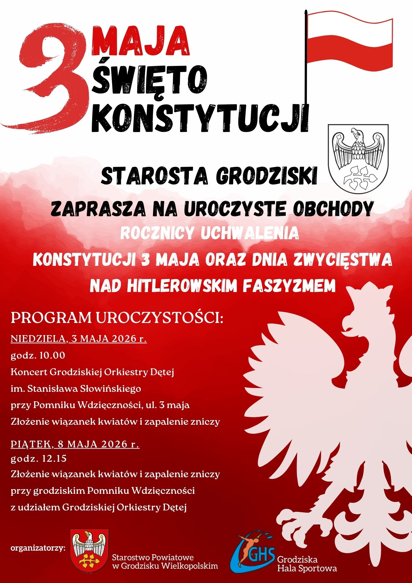 zaproszenie na&nbsp;obchody świąt majowych w&nbsp;dniu 3 maja i&nbsp;8 maja przy Pomniku Wdzięczności w&nbsp;Grodzisku Wielkopolskim