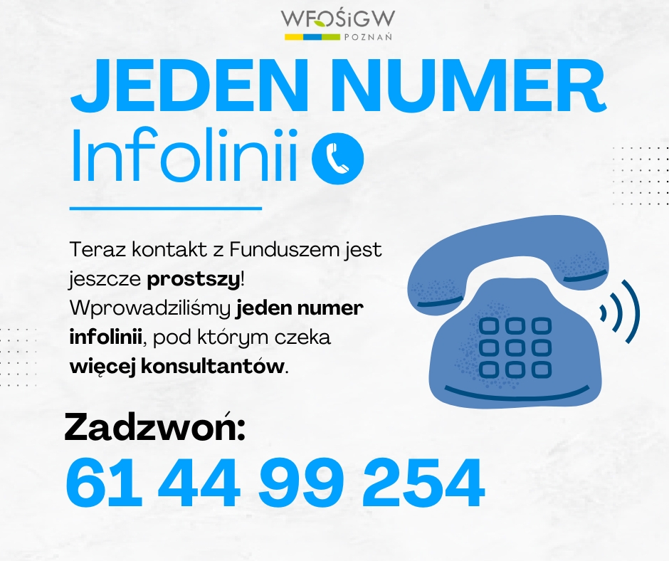 infolinia WFOŚiGW 61 44 99 254 