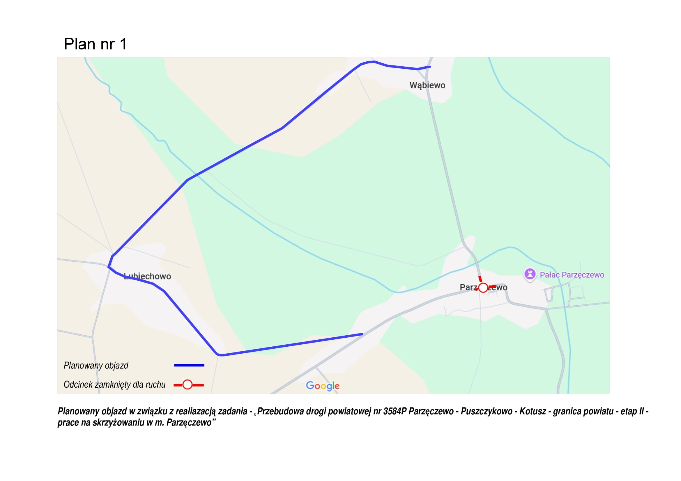 1-_objazd_informacja_skrzyżowanie_Parzęczewo-1