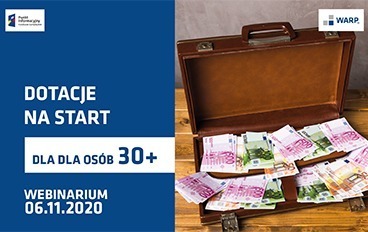 Zdjęcie do WEBINARIUM &quot;DOTACJE DLA OS&Oacute;B 30+&quot;