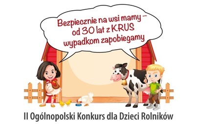Zdjęcie do KONKURS DLA DZIECI ROLNIK&Oacute;W