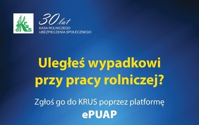 Zdjęcie do ZGŁOSZENIE WYPADKU PRZY PRACY ROLNICZEJ