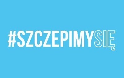 Zdjęcie do KOLEJNA AKCJA #SZCZEPIMYSIĘ