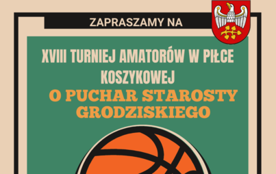 Zdjęcie do XVIII TURNIEJ AMATOR&Oacute;W W PIŁCE KOSZYKOWEJ